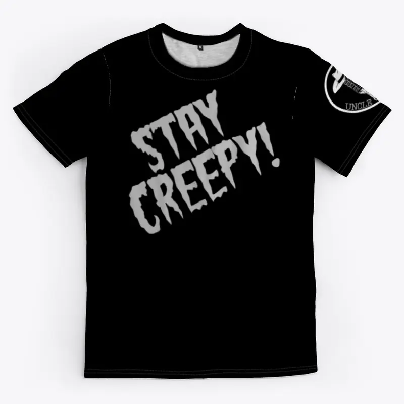 Stay Creepy!